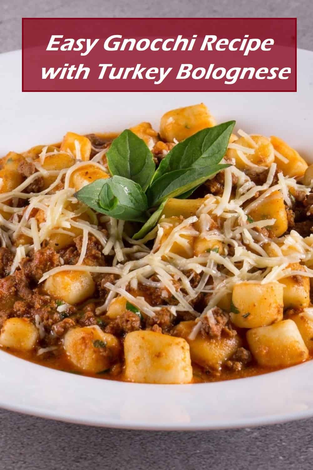 Easy Gnocchi Recipe with Bolognese Sauce and Ground Turkey
