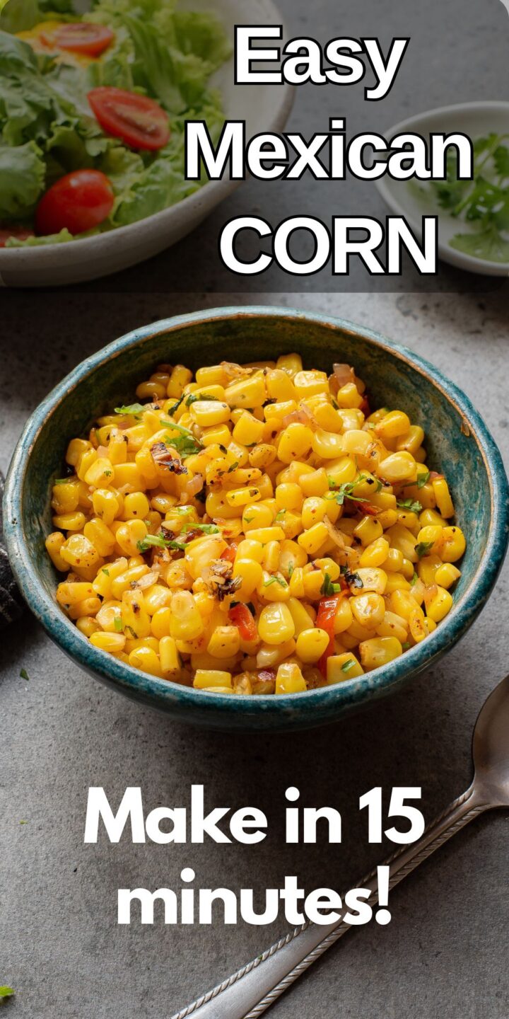 Mexican Skillet Roasted Corn - Jersey Girl Cooks
